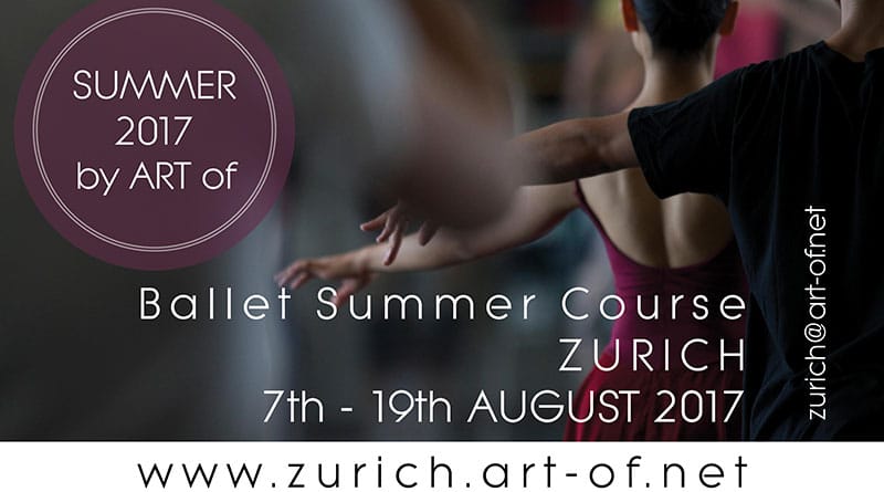 Art of - Ballet Summer Course ZURICH 2017