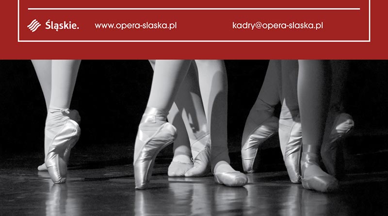 Ballet Company of the Silesian Opera is Looking for Male and Female Dancers