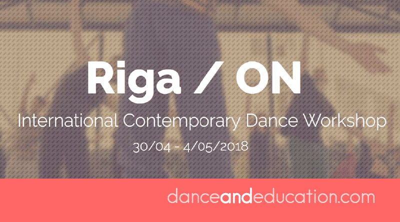 Riga / ON | International Contemporary Dance Workshop