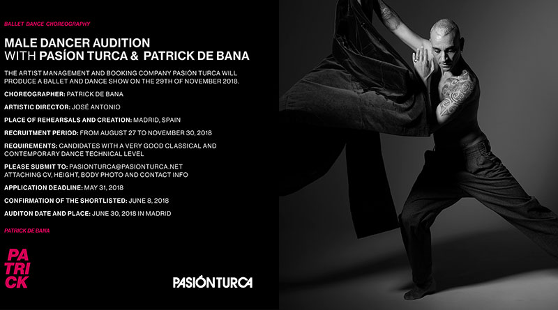 Pasíon Turca & Patrick de Bana are Looking for Male Dancers
