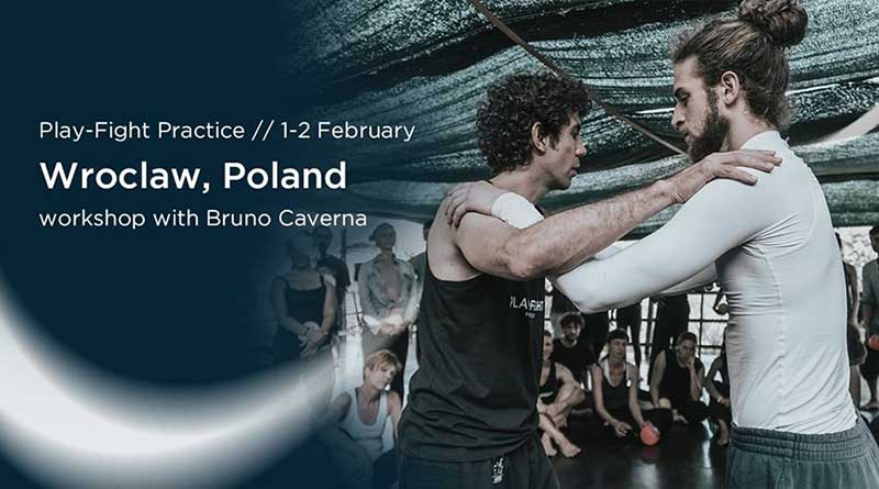 Play-Fight Wroclaw with Bruno Caverna