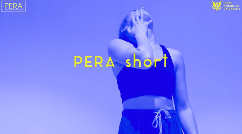 PERA – School of Performing Arts – GAU / PERA short / VIDEO AUDITION