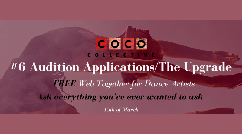 #6 Audition Applications/ The Upgrade FREE Web Together