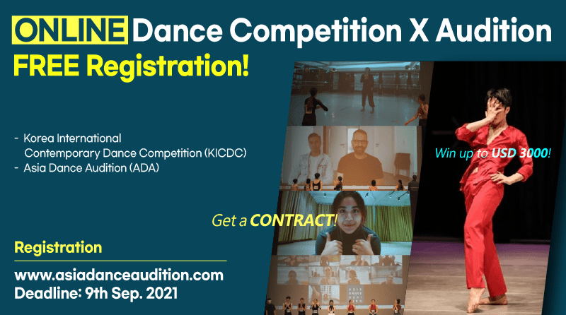 OPEN CALL for Online Audition (4 Companies) & Competition