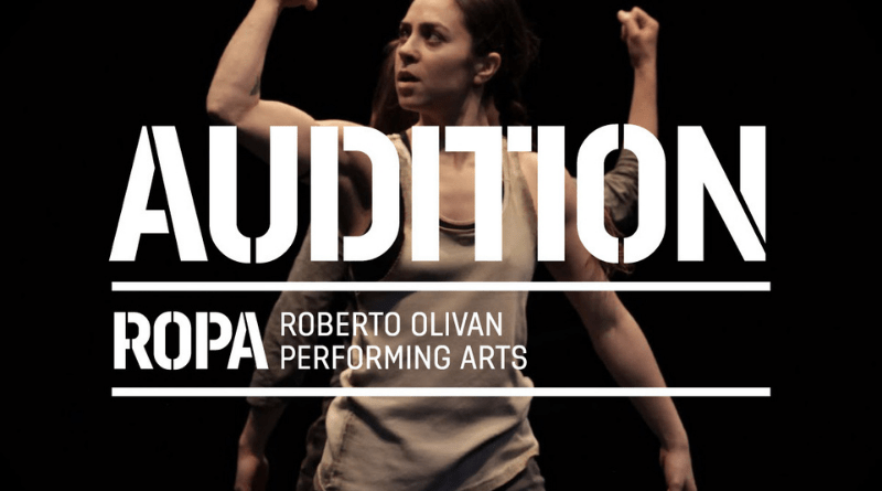 ROPA / Roberto Olivan Performing Arts is Looking for Charismatic and Motivated Artists