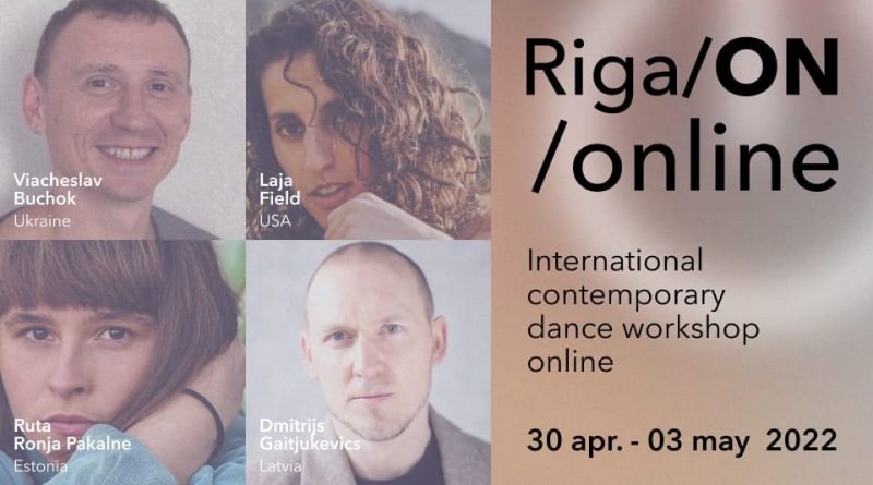 Riga/ONline 2022 | Online International Contemporary Dance Workshop