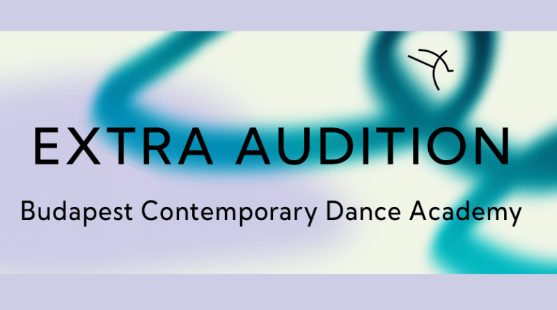 Extra Audition at Budapest Contemporary Dance Academy