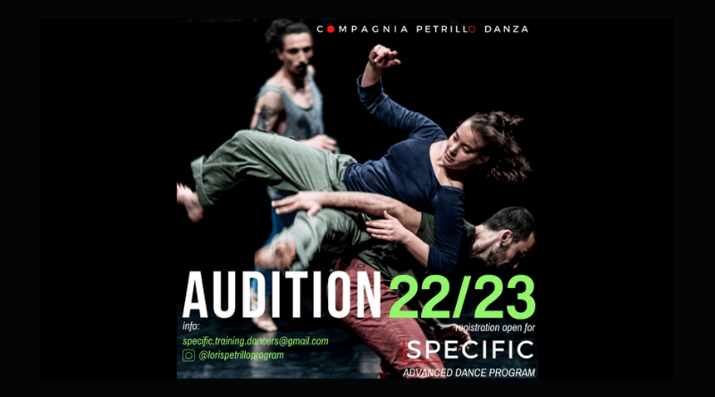 AUDITIONS for SPECIFIC advanced dance program by Loris Petrillo/Compagnia Petrillo Danza