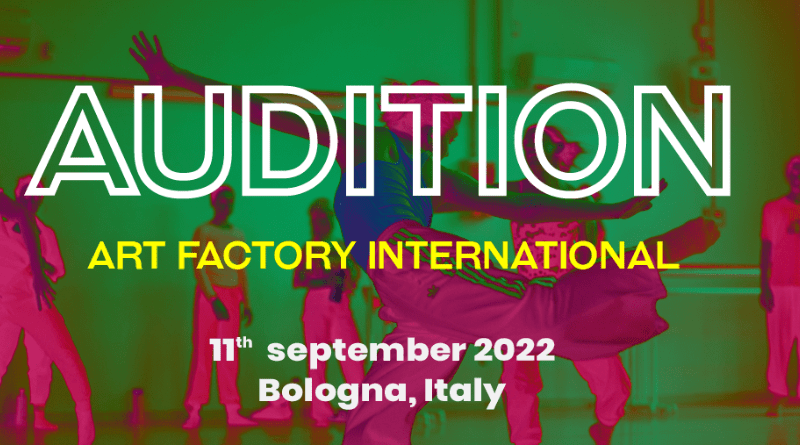 ART FACTORY INTERNATIONAL Audition Bologna A.F.I. 22-23