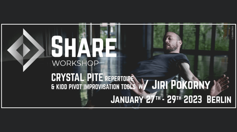 SHARE Workshop | Crystal Pite Repertoire & Kidd Pivot Improvisation tools w/ Jiri Pokorny