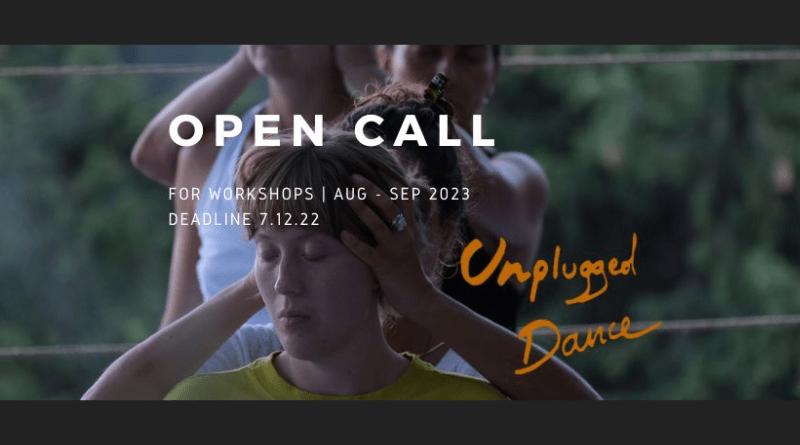 Open call for workshops | Unplugged Dance | August - September 2023