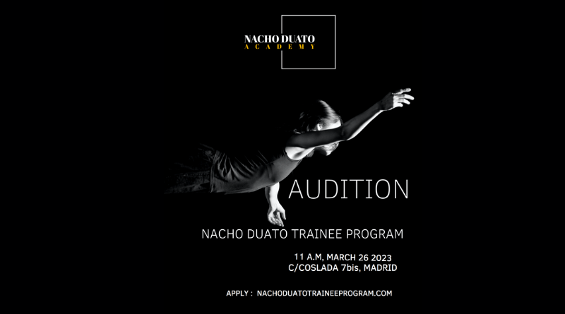 AUDITIONS for NACHO DUATO TRAINEE PROGRAM (ONLINE & In-Person auditions)