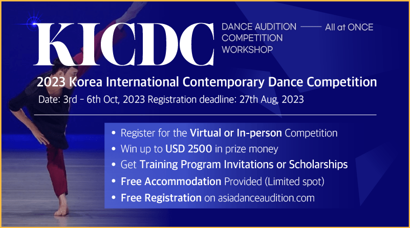 Asia Dance Audition (ADA) and Korean International Contemporary Dance Competition (KICDC)