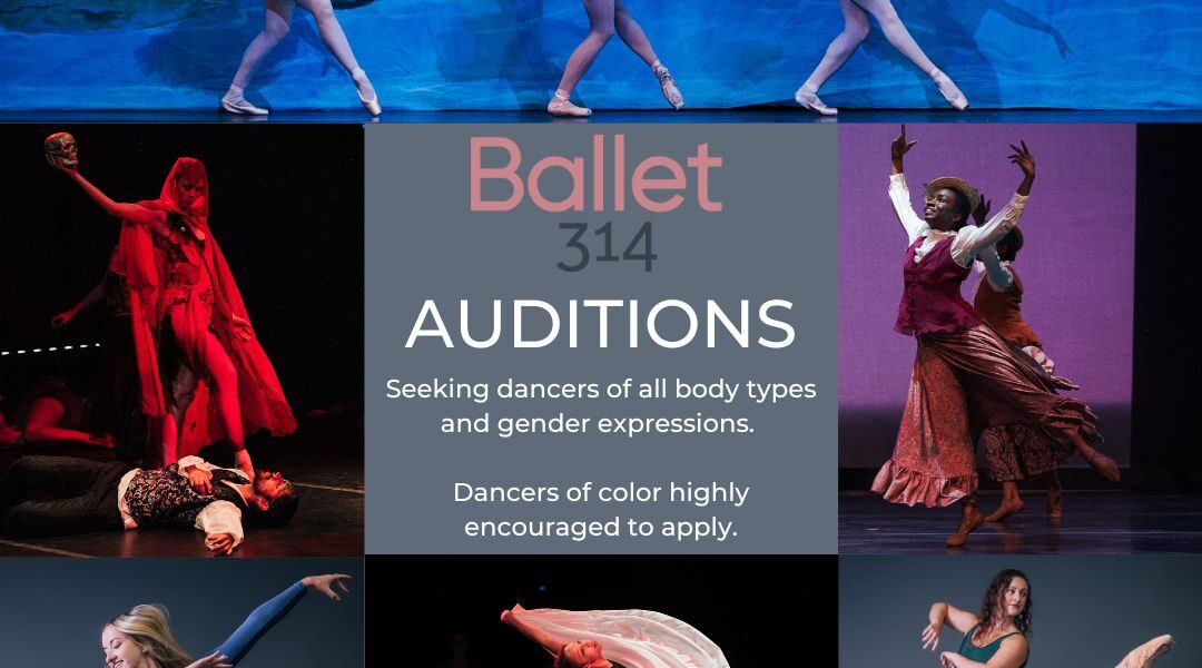 Ballet 314 is Seeking Dancers of all Body Types and Gender Expressions
