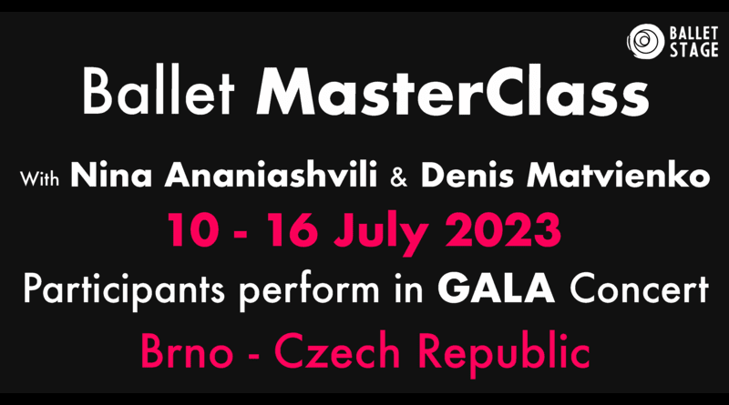 Ballet MasterClass & Join GALA Concert! 10-16th July 2023 in Brno