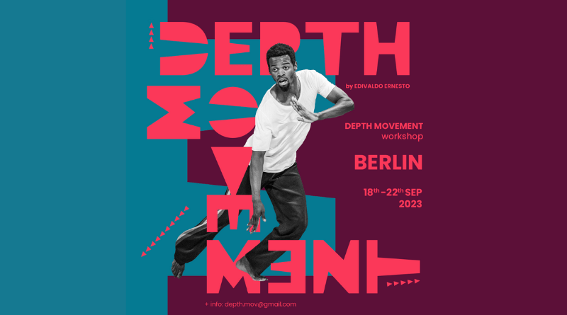 Depth_Movement Workshop with Edivaldo Ernesto / BERLIN