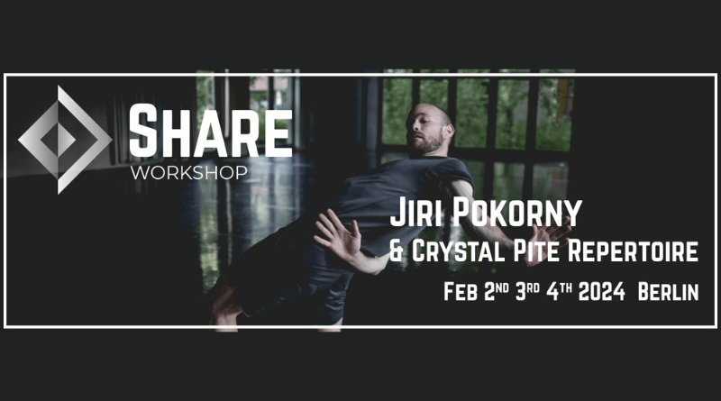 SHARE WORKSHOP | JIRI POKORNY & CRYSTAL PITE REPERTOIRE