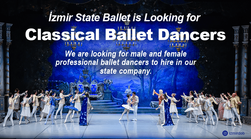 İzmir State Ballet is Looking for Classical Ballet Dancers