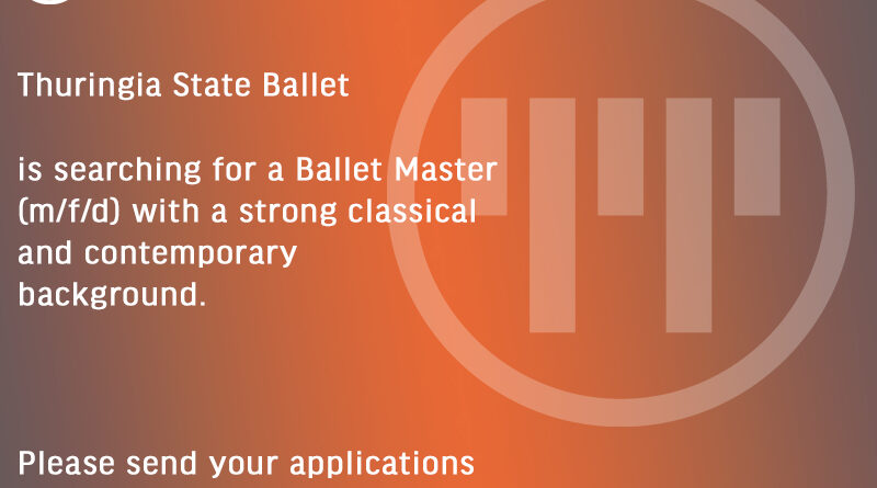 Thuringia State Ballet is Looking for a Ballet Master