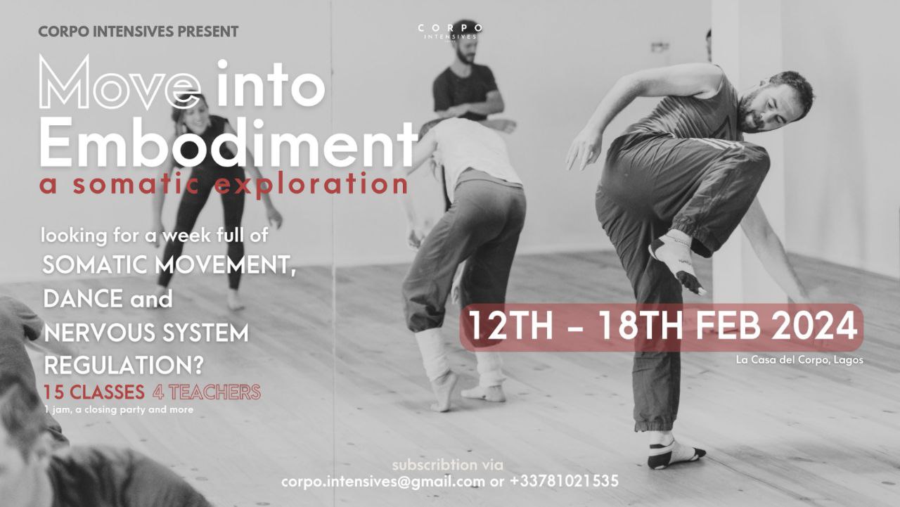 Corpo Intensives : Move Into Embodiment – A Somatic Exploration – 