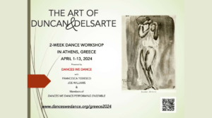 The Art of Duncan & Delsarte / 2-week dance workshop