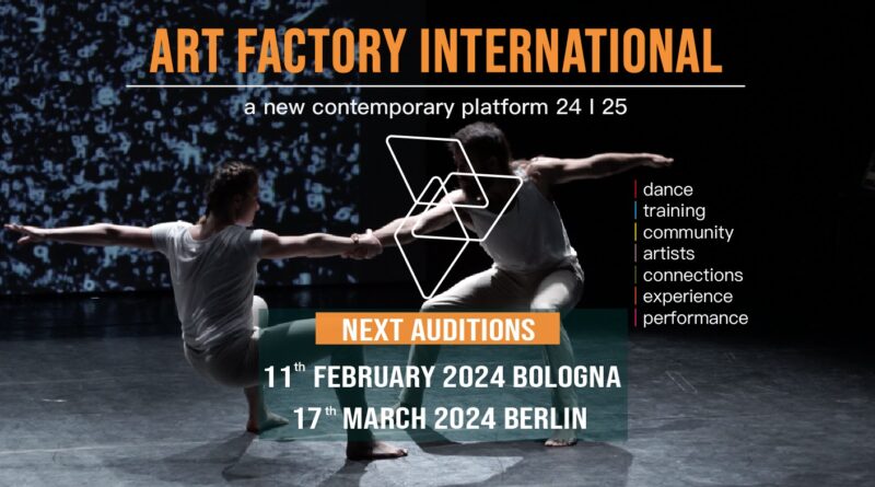 ART FACTORY INTERNATIONAL 24/25 New contemporary Platform for dancers