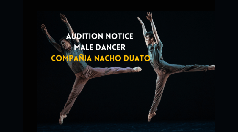Compañia Nacho Duato is looking for a Male Dancer for an Internship