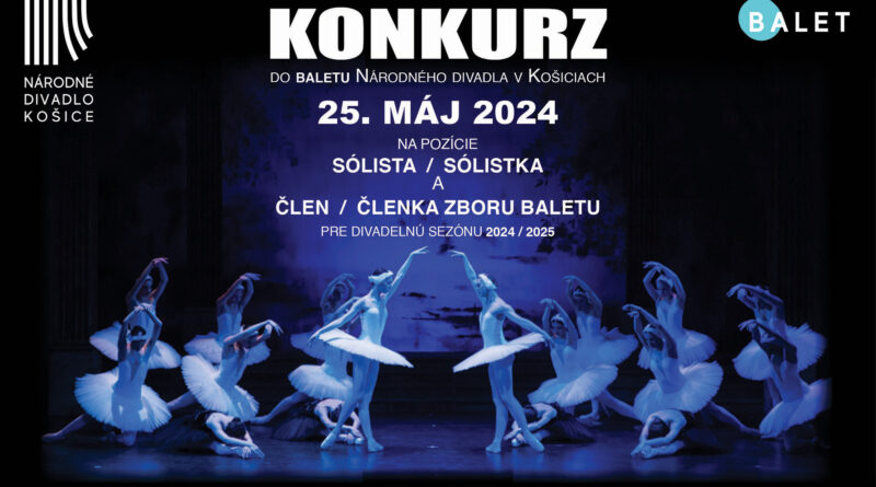 National thetare Kosice is Holding an Audition for a Soloist (Female/Male) and Ballet Corps (Female/Male)