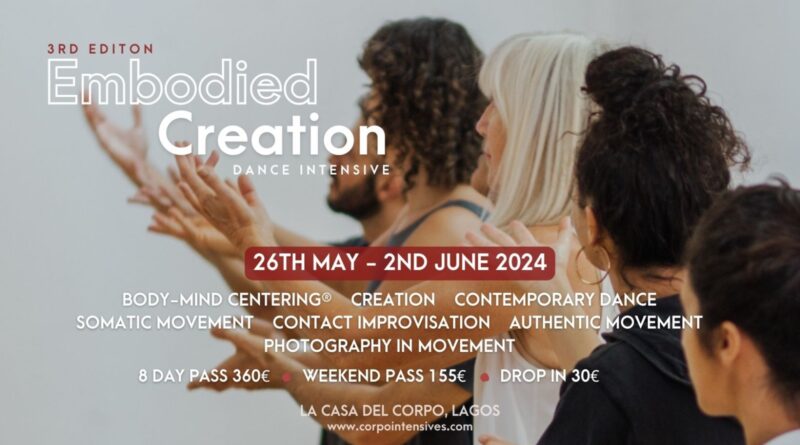 Week Intensive - Embodied Creation- Somatic Movement/ Contemporary Dance