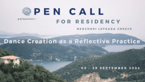 Open Call: Dance Creation as a Reflective Practice Residency in Greece