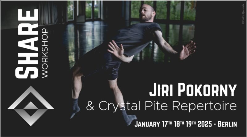 SHARE WORKSHOP | Jiri Pokorny & Crystal Pite Repertoire