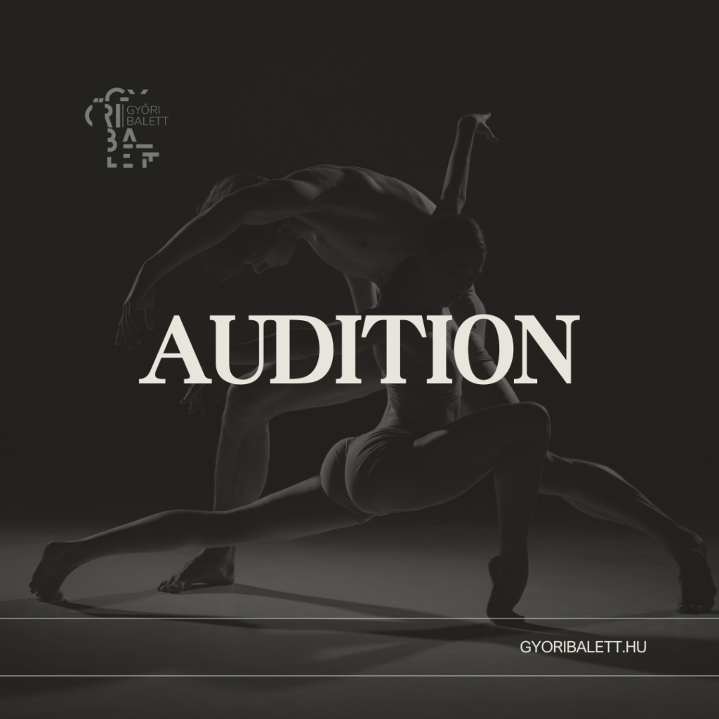 The Ballet Company of Győr Holds Audition for Male and Female Dancers