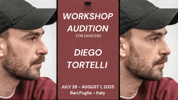 Formation For Future-WORKSHOP/AUDITION WITH DIEGO TORTELLI