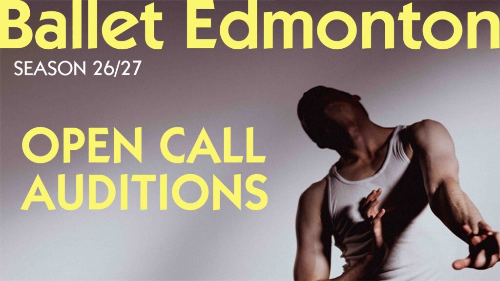 Ballet Edmonton is Looking for Dancers