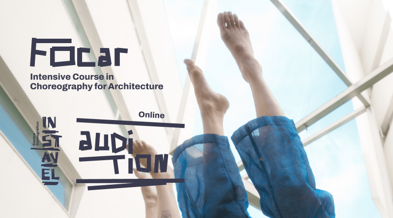Online auditions / FOCAR – Intensive Course in Choreography for Architecture