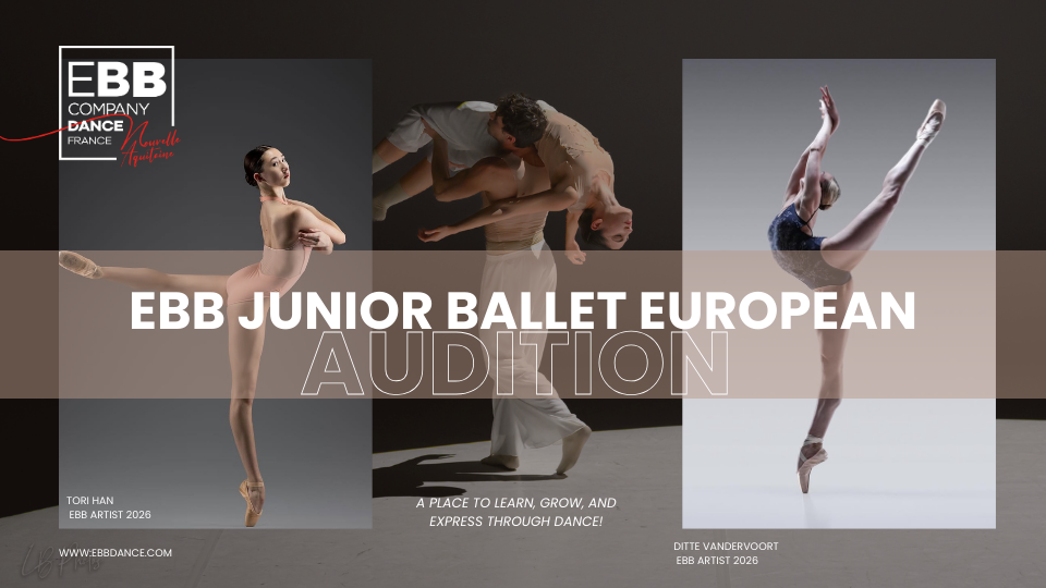 EBB Junior Ballet France – European 2026 Auditions