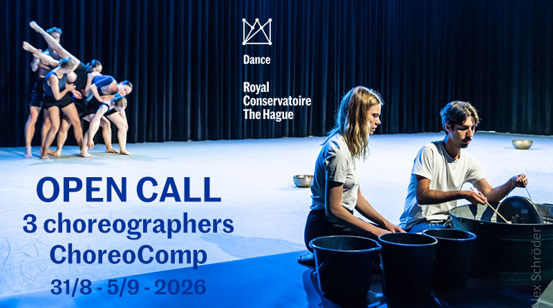 Open Call Royal Conservatoire ChoreoComp 26