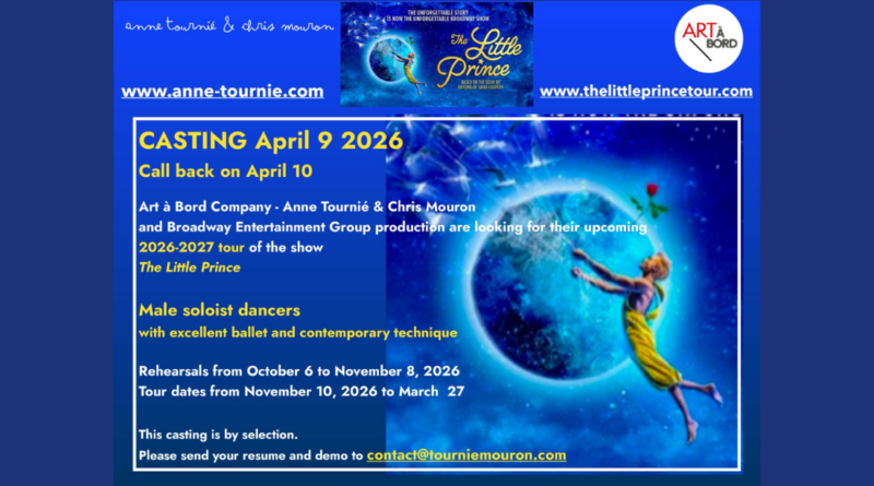 Art à Bord Company Seeks Male Soloist Dancers for The Little Prince Tour