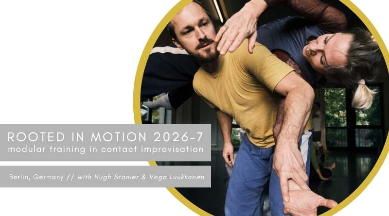 ROOTED IN MOTION 2026/7: MODULAR TRAINING IN CONTACT IMPROVISATION