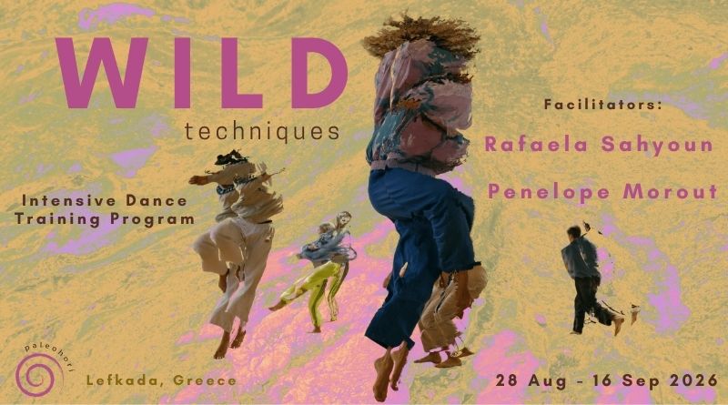 WILD – 20-Day Dance Intensive Training in Greece