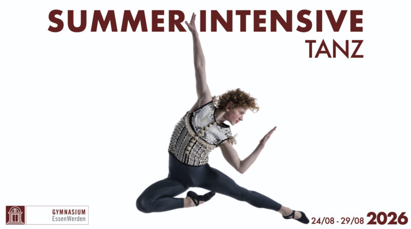 Summer Intensive 2026 // Gymnasium Essen-Werden