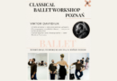 POZNAŃ | CLASSICAL BALLET WORKSHOP