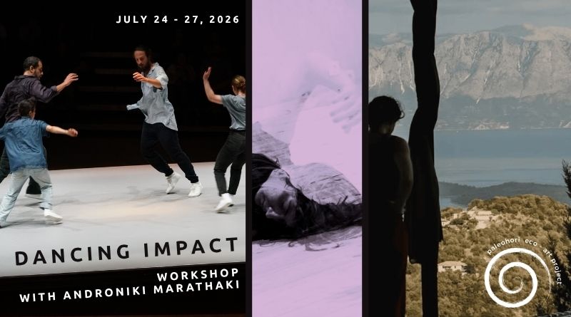 Dancing Impact — a residential improvisation dance workshop in Greece with Androniki Marathaki