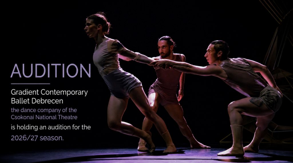 Gradient Contemporary Ballet Debrecen is Looking for Dancers