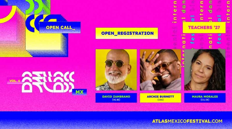 ATLAS México Biennial International Dance Festival 2027